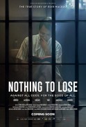 Phim Không Còn Gì Để Mất - Nothing to Lose (2018)