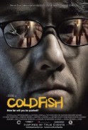 Phim Sát Nhân Máu Lạnh - Cold Fish (2011)