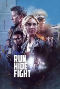 Phim Lựa Chọn Sinh Tử - Run Hide Fight (2021)
