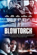 Phim Ánh Sáng Công Lý - Blowtorch (2016)