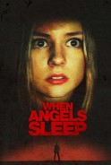 Phim Khi Những Thiên Thần Ngủ - When Angels Sleep (2018)
