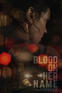 Phim Máu Trong Tên Cô Ấy - Blood on Her Name (2020)