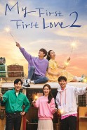 Phim Rung Động Đầu Đời (Phần 2) - My First First Love (Season 2) (2019)
