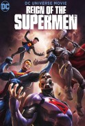 Phim Triều Đại Của Siêu Nhân - Reign of the Supermen (2019)