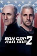 Phim Cớm Tốt, Cớm Xấu 2 - Bon Cop Bad Cop 2 (2017)
