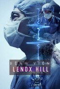 Phim Bệnh Viện Lenox Hill - Lenox Hill (Seasonn 1) (2020)