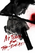 Phim Nước Mắt Sát Thủ - No Tears For The Dead (2014)