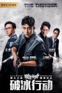 Phim Hành Động Phá Băng (Thuyết Minh) - The Thunder (2019)