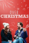 Phim Suốt Dịp Giáng Sinh - Over Christmas (2020)