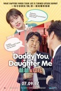Phim Con Là Bố, Bố Là Con - Daddy You, Daughter Me (2017)