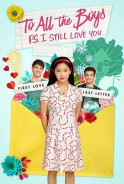 Phim Những Chàng Trai Năm Ấy – Tái Bút: Em Vẫn Yêu Anh - To All the Boys: P.S. I Still Love You (2020)