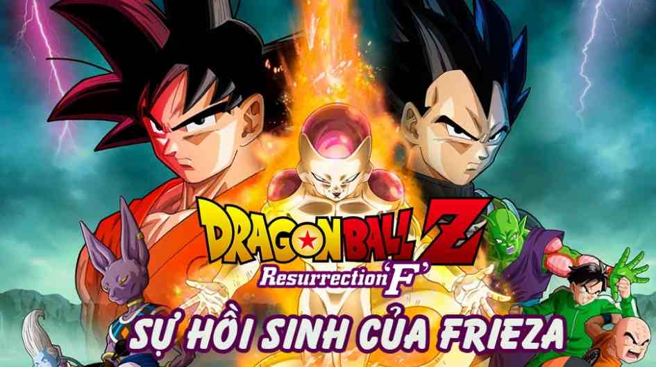 Phim 7 Viên Ngọc Rồng: Frieza Hồi Sinh - Dragon Ball Z: Resurrection F / Dragon Ball Z Movie 15 (2015)