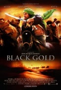Phim Vàng Đen - Black Gold (2011)