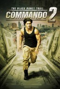 Phim Lính Đặc Công 2: Tiền Đen - Commando 2: The Black Money Trail (2017)