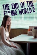 Phim Hành Trình Chết Tiệt (Phần 2) - The End Of The F***ing World (Season 2) (2019)
