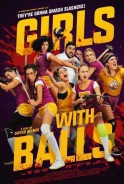Phim Đội Bóng Chuyền Nữ - Girls With Balls (2019)