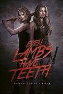 Phim Người Đẹp Trả Thù - Even Lambs Have Teeth (2015)