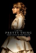 Phim Ngôi Nhà Bí Ẩn - I Am the Pretty Thing That Lives in the House (2016)