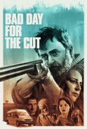 Phim Ngày Không Mong Tới - Bad Day For The Cut (2017)