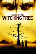 Phim Cây Phù Thủy - Curse Of The Witching Tree (2015)