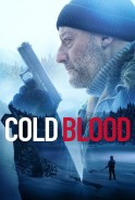 Phim Kẻ Máu Lạnh - Cold Blood (2019)