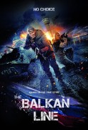 Phim Chiến Dịch Balkan (Thuyết Minh) - The Balkan Line (2019)