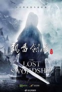 Phim Phiêu Hương Kiếm Vũ (Thuyết Minh) - The Lost Swordship (2018)