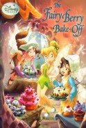 Phim Cuộc Thi Nướng Bánh - Pixie Hollow Bake Off (2014)
