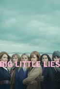 Phim Những Lời Nói Dối Tai Hại (Phần 2) - Big Little Lies (Season 2) (2019)