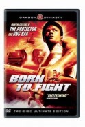 Phim Sinh Ra Để Chiến Đấu - Born to Fight (2004)