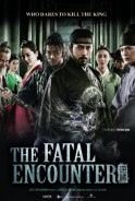 Phim Cuồng Nộ Bá Vương - The Fatal Encounter (2014)